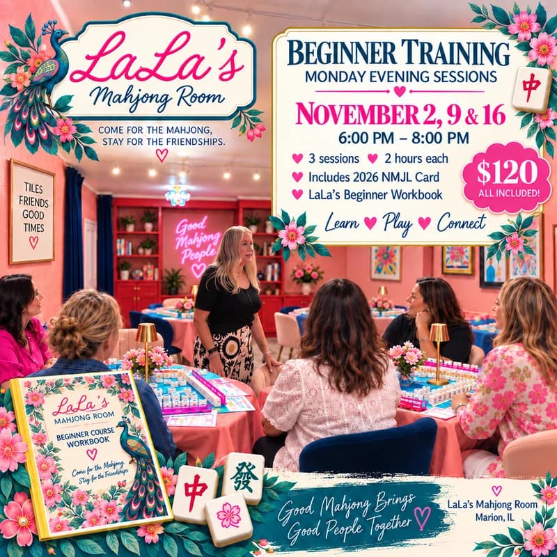 Monday Evening Beginner Mahjong Training at LaLa’s Mahjong Room - 6:00 pm to 8:00 pm — Event #1